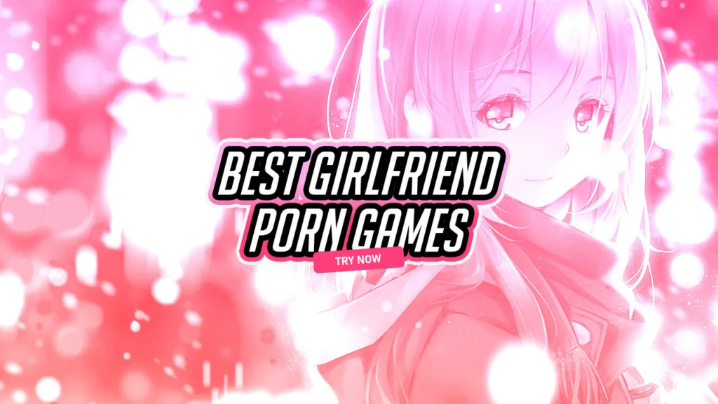 Girlfriend porn games
