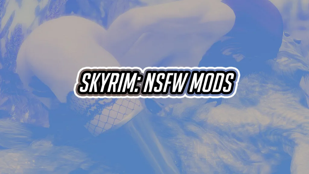 Best nsfw mods skyrim article poster