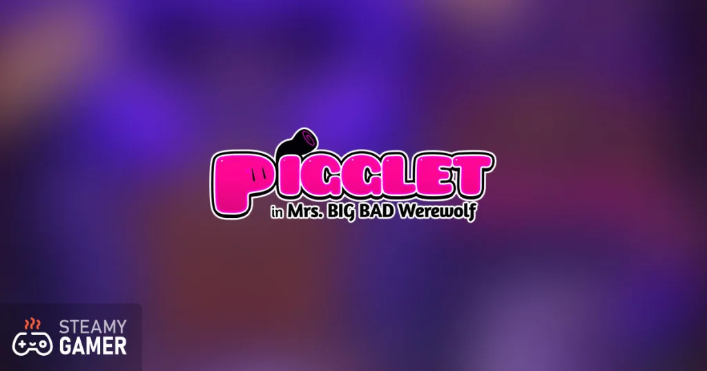 Pigglet In Mrs Big Bad Werewolf